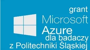 Grant Microsoft Azure dla Politechniki Śląskiej