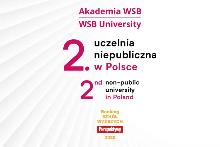 Akademia WSB jest jeszcze wyżej na podium najlepszych uczelni w Polsce 