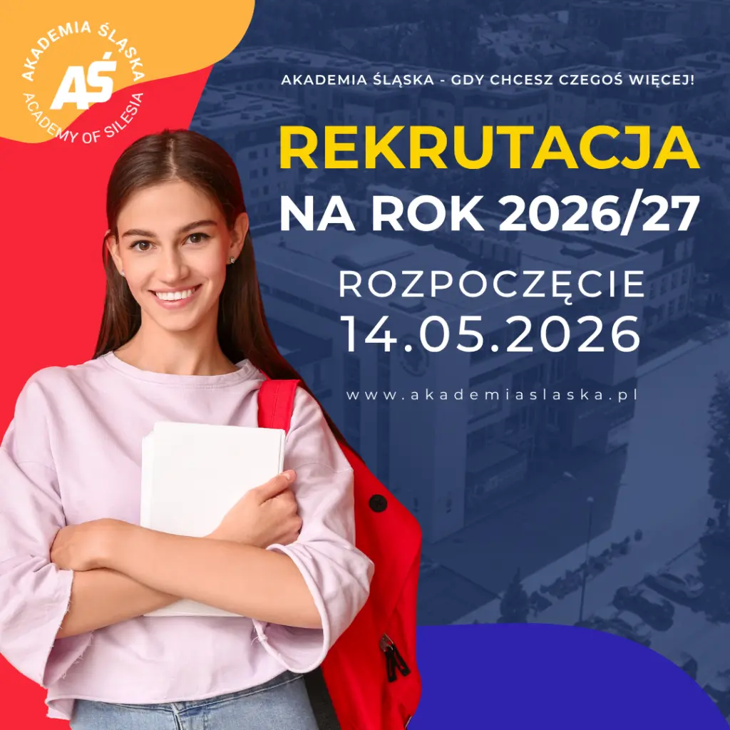 Akademia Śląska inauguruje nabór na studia. Początek już 14 maja 2026!