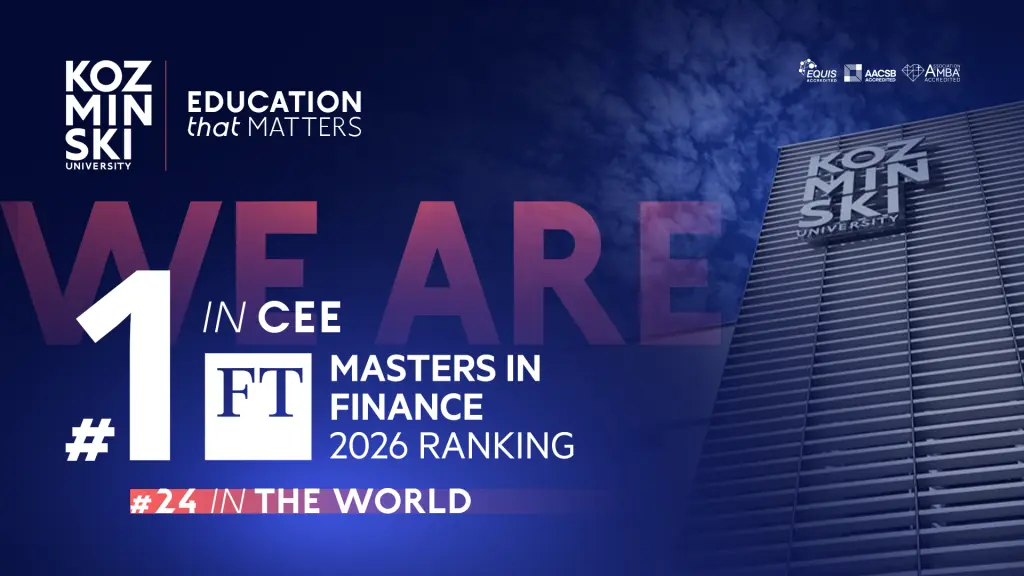 Finanse w Akademii Leona Koźmińskiego ponownie w światowej czołówce. Uczelnia awansowała o 10 pozycji w rankingu „Financial Times” Masters in Finance 2026