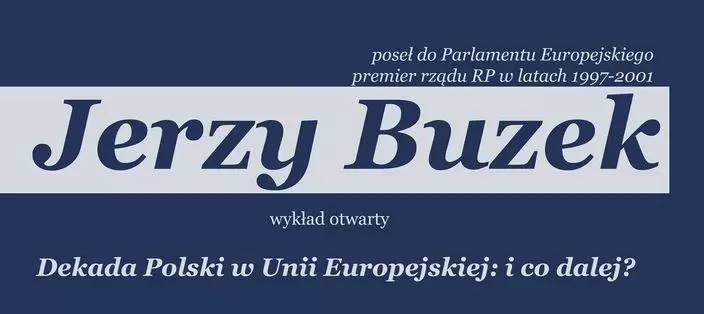 Wykład otwarty Prof. Jerzego Buzka