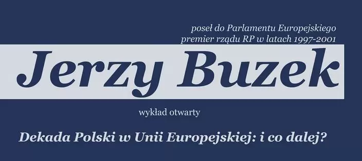 Wykład otwarty Prof. Jerzego Buzka 